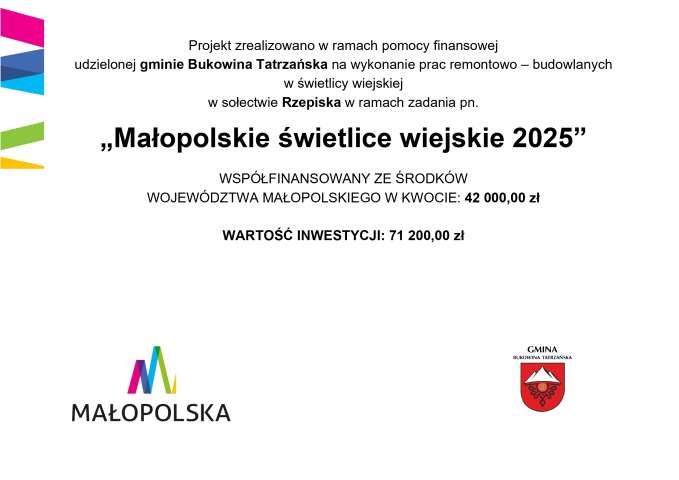 Zadanie współfinansowane ze środków finansowych Województwa Małopolskiego w ramach zadania pn. ,,Małopolskie świetlice wiejskie 2025"