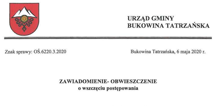 ZAWIADOMIENIE OBWIESZCZENIE o wszczęciu postępowania w sprawie decyzji o środowiskowych uwarunkowaniach