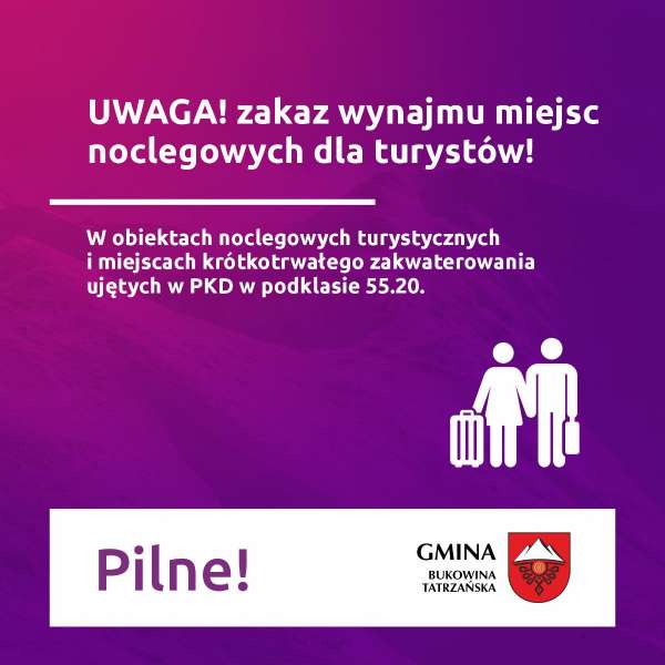 UWAGA! od 14 marca 2020 r. zakaz wynajmu miejsc noclegowych