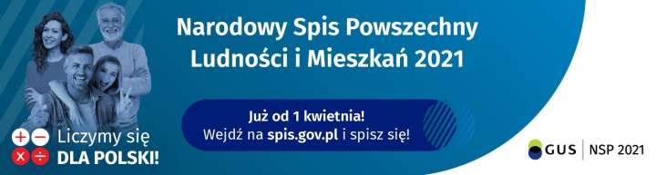 NARODOWY SPIS POWSZECHNY LUDNOŚCI I MIESZKAŃ NSP 2021 #LiczySięKażdy