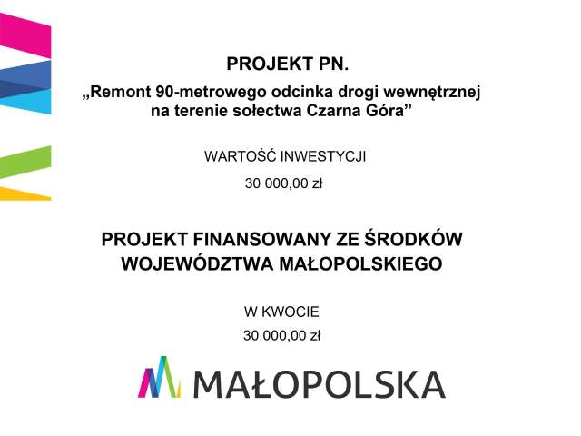"Zadanie finansowane ze środków finansowych Województwa Małopolskiego"