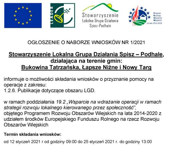 Lokalna Grupa Działania Spisz-Podhale - Ogłoszenie o naborze wniosków 1/2021