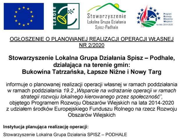 OGŁOSZENIE O PLANOWANEJ REALIZACJI OPERACJI WŁASNEJ NR 2/2020